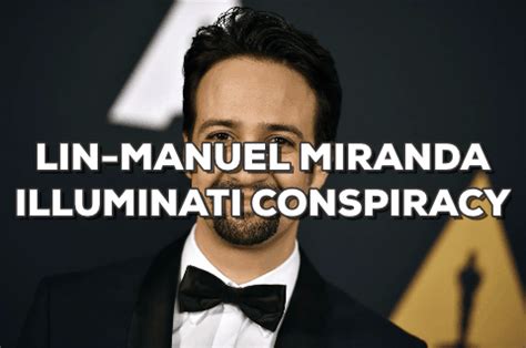 Lin manuel miranda illuminati. Things To Know About Lin manuel miranda illuminati. 